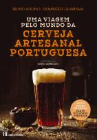 Uma Viagem pelo Mundo da Cerveja Artesanal Portuguesa
