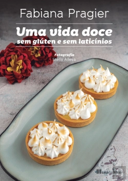 Bertrand.pt - Uma Vida Doce sem Glúten e sem Laticínios