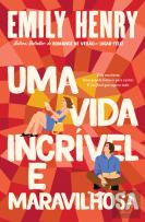 Uma Vida Incrível e Maravilhosa