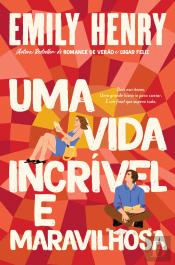 Uma Vida Incrível e Maravilhosa