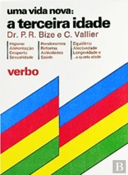 Bertrand.pt - Uma Vida Nova: a Terceira Idade