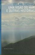 Uma Visão do Mar e Outras Histórias                                                                                                                                                                     