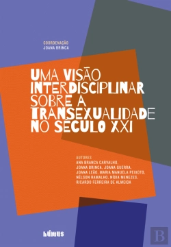 Bertrand.pt - Uma Visão Interdisciplinar sobre a Transexualidade no Século XXI