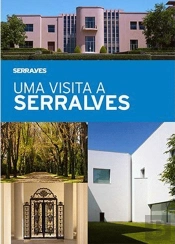 Uma Visita a Serralves