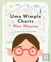Uma Wimple Charts Her House