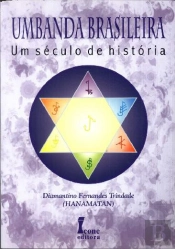 Umbanda Brasileira - Um Século de História