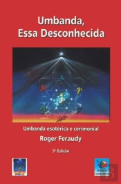 Umbanda, essa Desconhecida