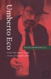 Umberto Eco And The Open Text