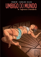 Umbigo do Mundo - Volume 2