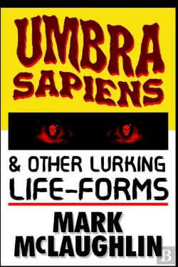 Bertrand.pt - Umbra Sapiens & Other Lurking Life-Forms