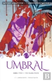 Umbral Volume 2: The Dark Path