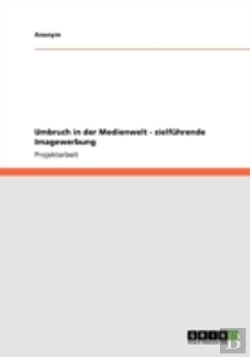 Bertrand.pt - Umbruch In Der Medienwelt - Zielfahrende Imagewerbung