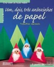 Um,Dois,Três Anõezinhos de Papel