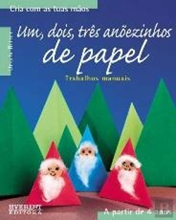 Bertrand.pt - Um,Dois,Três Anõezinhos de Papel
