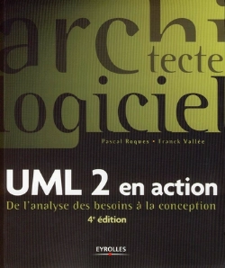 Bertrand.pt - Uml 2 En Action ; De L'Analyse Des Besoins À La Conception (4e Édition)