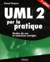 Uml 2 Par La Pratique ; Étude De Cas Et Exercices Corrigés