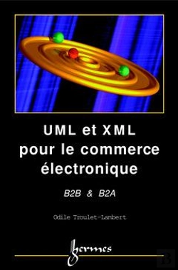 Bertrand.pt - Uml Et Xml Pour Le Commerce Electronique