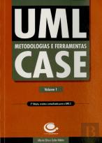 UML - Metodologias e Ferramentas CASE - Volume 1