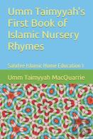 Umm Taimyyah'S First Book Of Islamic Nursery Rhymes