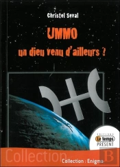 Ummo - Un Dieu Venu D'Ailleurs?