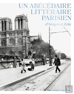 Bertrand.pt - Un Abécédaire Littéraire Parisien, D'Aragon À Zola