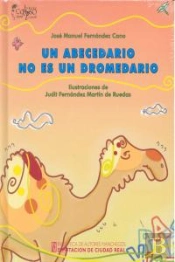 Un Abecedario No Es Un Dromedario