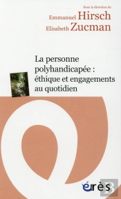 Un Accompagnement Éthique De La Personne Polyhandicapée