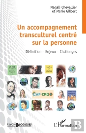 Un Accompagnement Transculturel Centré Sur La Personne : Définition - Enjeux - Challenges