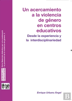 Bertrand.pt - Un Acercamiento A La Violencia De Género En Centros Educativos