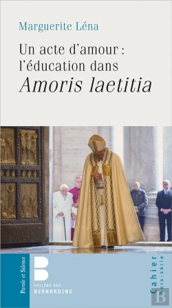 Bertrand.pt - Un Acte D'Amour : L'Éducation Dans Amoris Laetitia