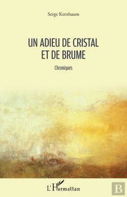 Bertrand.pt - Un Adieu De Cristal Et De Brume ; Chroniques