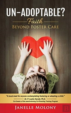 Bertrand.pt - Un-Adoptable : Faith Beyond Foster Care