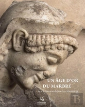 Un Âge D'Or Du Marbre : La Sculpture En Pierre À Delphes Dans L'Antiquité : Volume I & Volume 2