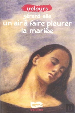 Bertrand.pt - Un Air A Faire Pleurer La Mariee