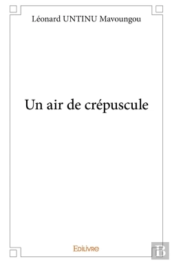 Bertrand.pt - Un Air De Crépuscule