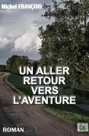 Un Aller Retour Vers L'Aventure