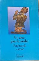 Un Altar Para La Madre