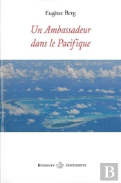 Un Ambassadeur Dans Le Pacifique