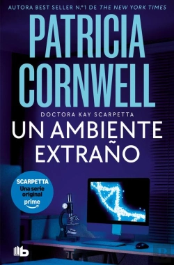 Bertrand.pt - Un Ambiente Extraño (Doctora Kay Scarpetta 8)