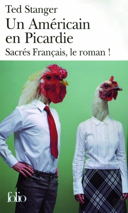 Bertrand.pt - Un Américain En Picardie : Sacrés Français, Le Roman !