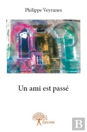 Un Ami Est Passe