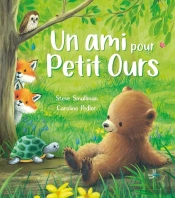 Un Ami Pour Petit Ours