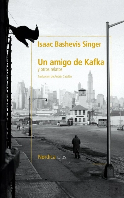 Bertrand.pt - Un Amigo De Kafka Y Otros Cuentos