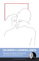 Un Amor A Camera Lenta