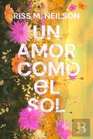 Un Amor Como El Sol