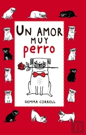 Un Amor Muy Perro