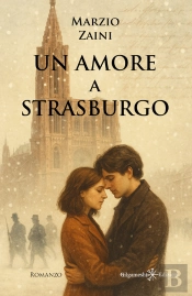 Un Amore A Strasburgo