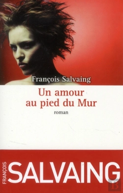 Bertrand.pt - Un Amour Au Pied Du Mur