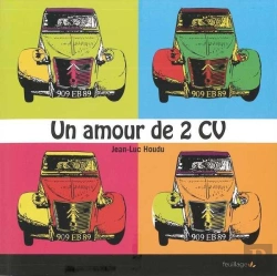 Bertrand.pt - Un Amour De 2cv