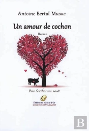 Un Amour De Cochon